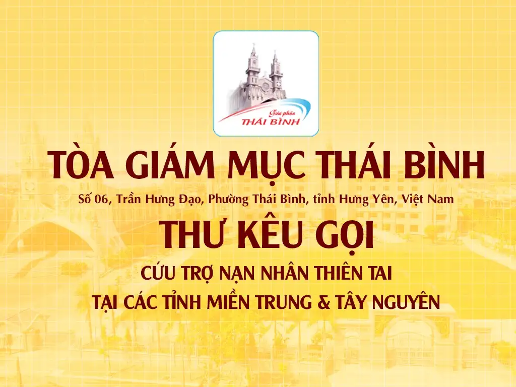 Giáo phận Thái Bình - Thư kêu gọi cứu trợ các vùng bị lũ lụt
