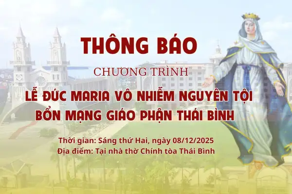 Chương trình Lễ Đức Maria Vô Nhiễm Nguyên Tội, Bổn mạng Giáo phận Thái Bình