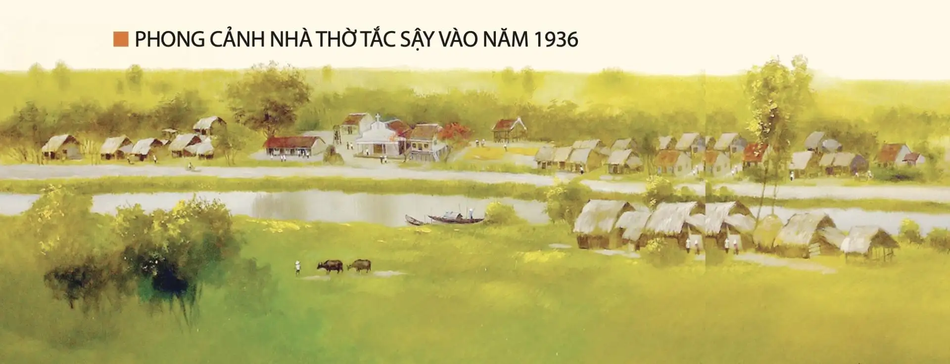 phong cảnh nhà thờ tắc sậy vào năm 1963