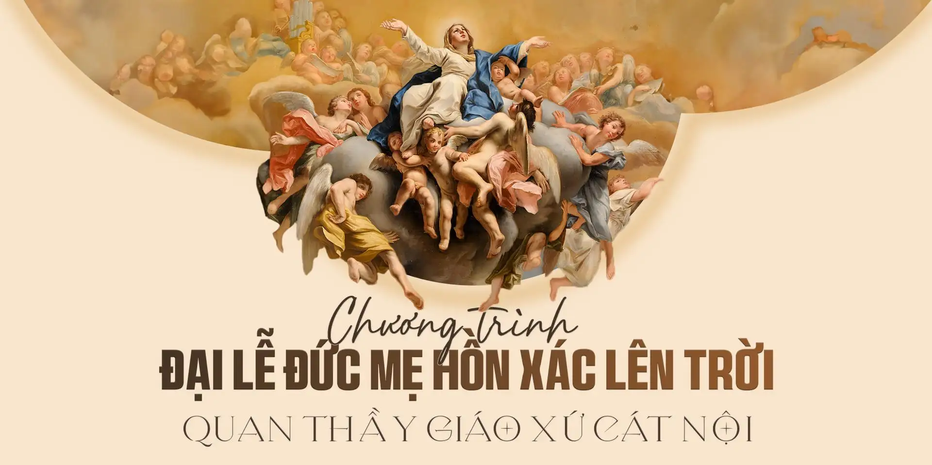 ĐẠI LỄ MỪNG KÍNH ĐỨC MARIA HỒN XÁC LÊN TRỜI – QUAN THẦY GIÁO XỨ CÁT NỘI 2026
